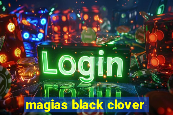 magias black clover